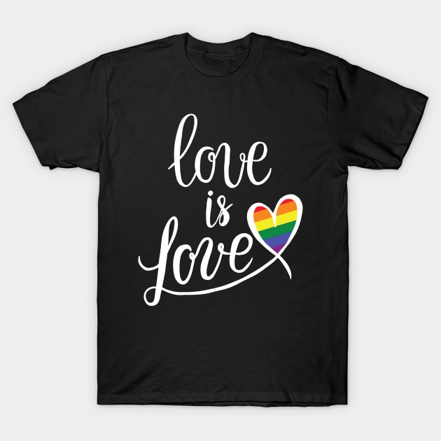 LGBT - Love is Love T-Shirt by valentinahramov